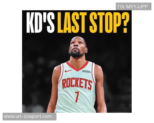 火箭计划先确定伊森合同再考虑续约杜兰特或签3加1球员选项